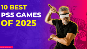 Top 10 Best PS5 Games of 2025 (So Far)